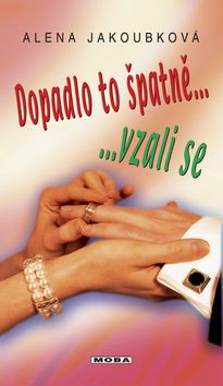 Dopadlo to špatně ... vzali se