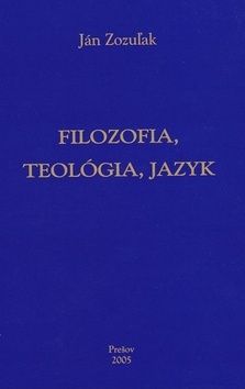 Filozofia, teológia, jazyk