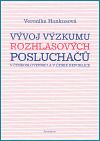 Vývoj výzkumu rozhlasových posluchačů v Československu a v České republice