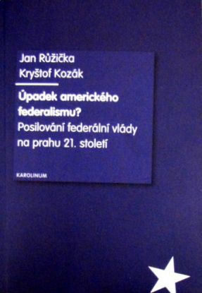 Úpadek amerického federalismu?