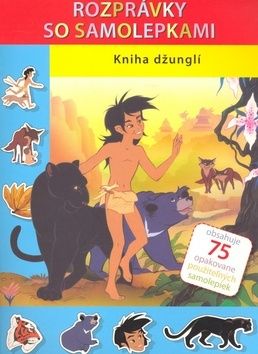 Kniha džunglí - Rozprávky so samolepkami
