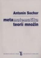 Metamatematika teorií množin
