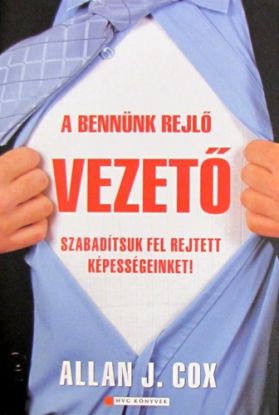 A bennünk rejlő vezető