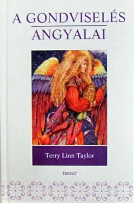 A gondviselés angyalai