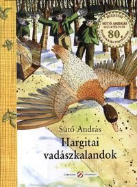 Hargitai vadászkalandok