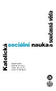 Katolická sociální nauka a současná věda