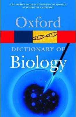 Oxford Dictionary of Biology (Oxford Paperback Reference), 5th Edition