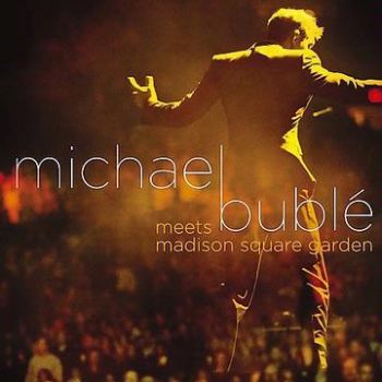 Bublé Michael - Meets Madison Square Garden CD+DVD