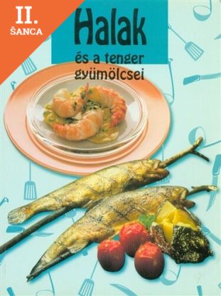 Lacná kniha Halak és a tenger gyümölcsei