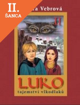 Lacná kniha Luko: Tajemství vlkodlaků