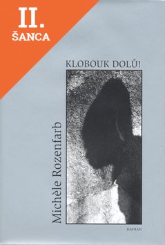 Lacná kniha Klobouk dolů!
