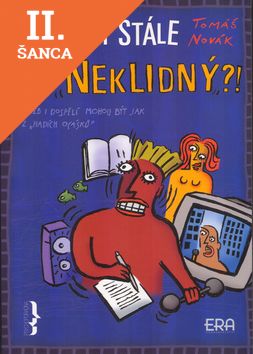 Lacná kniha Proč jsi stále tak neklidný?!