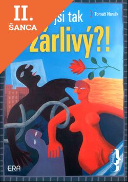 Lacná kniha Proč jsi tak žárlivý?!