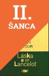 Lacná kniha Láska a sir Lancelot