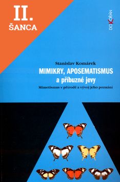 Lacná kniha Mimikry, aposematismus a příbuzné jevy