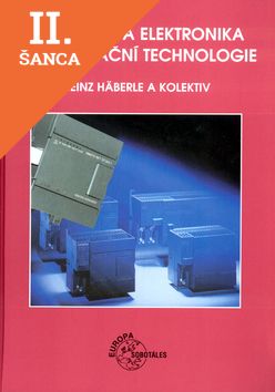 Lacná kniha Průmyslová elektronika a informační technologie