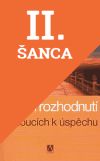Lacná kniha Sedm rozhodnutí vedoucích k úspěchu