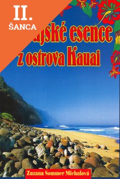Lacná kniha Havajské esence z ostrova Kauai