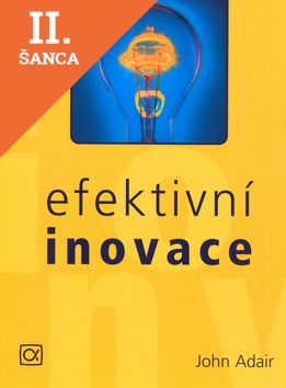 Lacná kniha Efektivní inovace