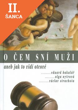 Lacná kniha O čem sní muži aneb jak to vidí otcové
