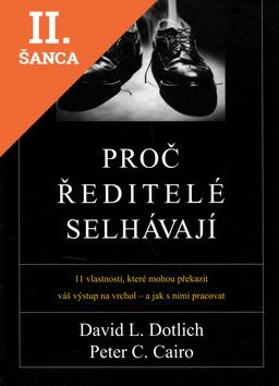 Lacná kniha Proč ředitelé selhávají