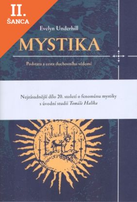 Lacná kniha Mystika. Podstata a cesta duchovního vědomí