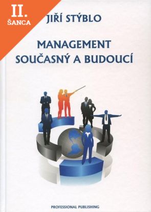 Lacná kniha Management současný a budoucí