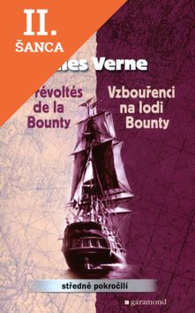 Lacná kniha Vzbouřenci na lodi Bounty / Les révolté de la Bounty