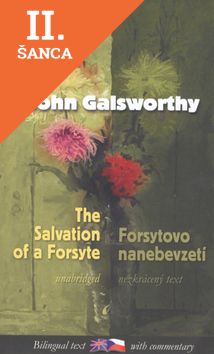 Lacná kniha Forsytovo nanebevzetí/The Salvation of a Forsyte
