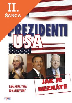 Lacná kniha Prezidenti USA - Jak je neznáte
