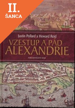 Lacná kniha Vzestup a pád Alexandrie