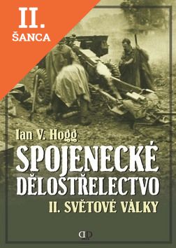 Lacná kniha Spojenecké dělostřelectvo 2. světové války
