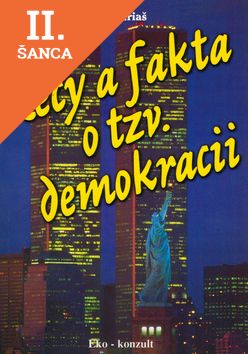 Lacná kniha Kecy a fakta o tzv. demokracii