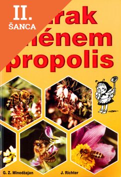 Lacná kniha Zázrak jménem propolis