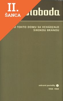 Lacná kniha Do tohto domu sa vchádzalo širokou bránou