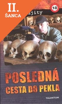 Lacná kniha Posledná cesta do pekla
