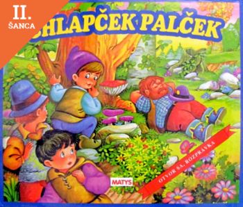 Lacná kniha Chlapček Palček - Otvor sa rozprávka