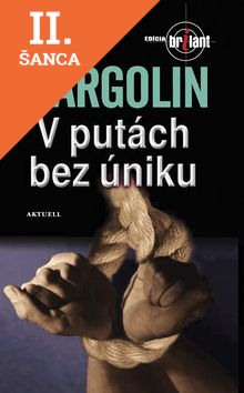 Lacná kniha V putách bez úniku