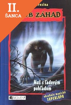 Lacná kniha Muž s ľadovým pohľadom - Klub záhad