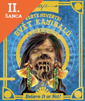 Lacná kniha Svět kanibalů a jiné kuriozity - Věřte nevěřte!