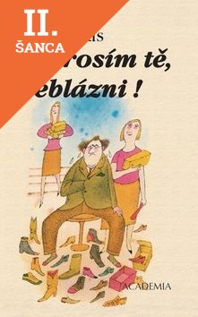 Lacná kniha Prosím tě, neblázni!