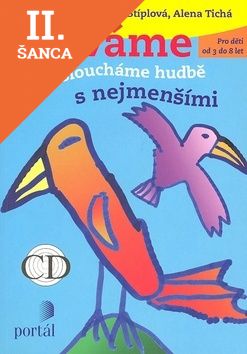 Lacná kniha Zpíváme a nasloucháme hudbě s nejmenšími