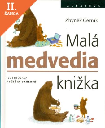 Lacná kniha Malá medvedia knižka
