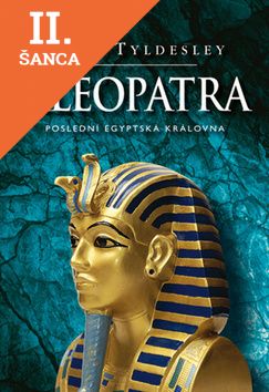 Lacná kniha Kleopatra - Poslední egyptská královna