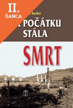 Lacná kniha Na počátku stála smrt