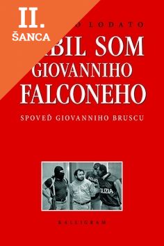 Lacná kniha Zabil som Giovanniho Falconeho