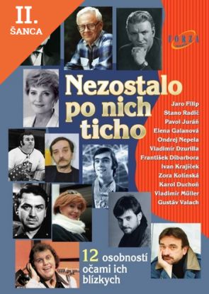 Lacná kniha Nezostalo po nich ticho - 12 osobností očami ich blízkych
