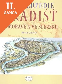 Lacná kniha Encyklopedie hradišť na Moravě a ve Slezsku