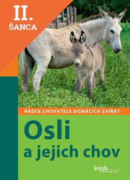 Lacná kniha Osli a jejich chov