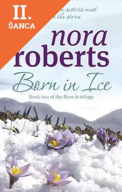 Lacná kniha Born in Ice: Concannon Sisters Trilogy 2